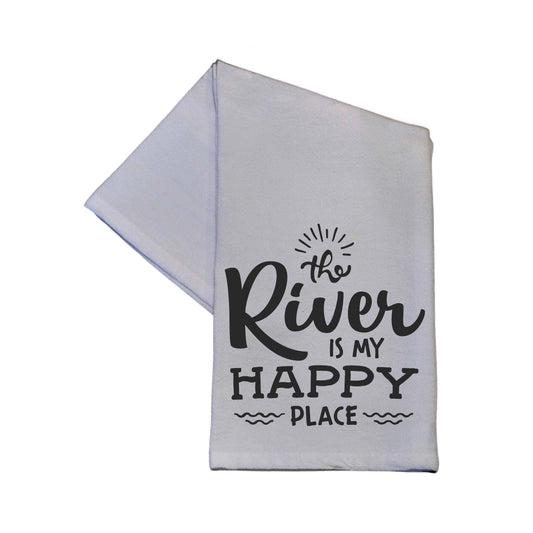 The River is my Happy Place - Tea Towel